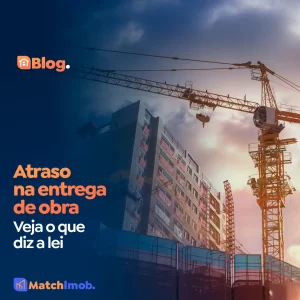 Lei sobre atraso de entrega de obra