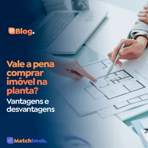 vale-a-pena-comprar-apartamento-na-planta