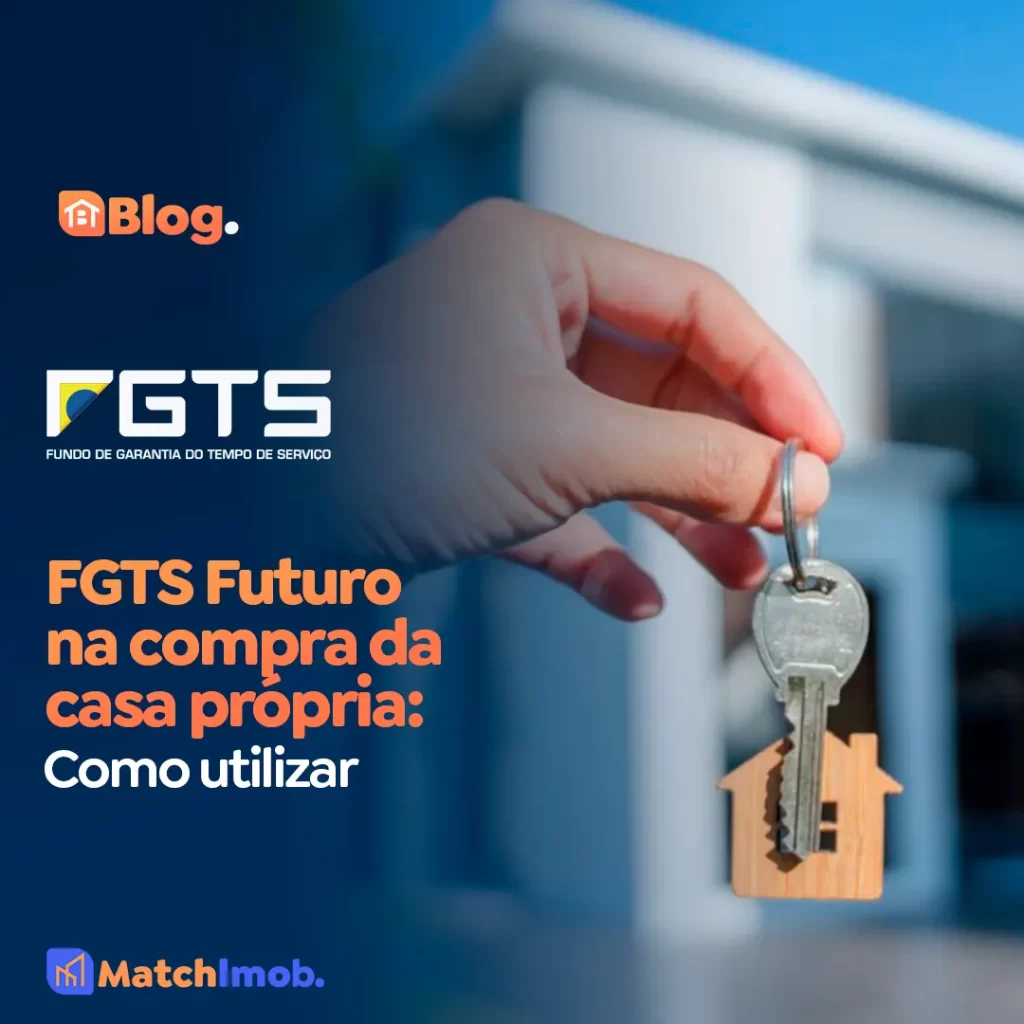 fgts futuro casa propria