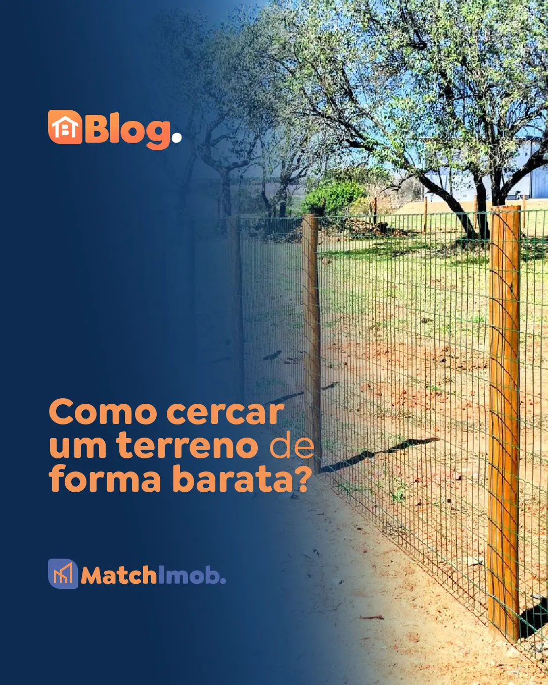 Como cercar um terreno de forma barata: dicas e materiais
