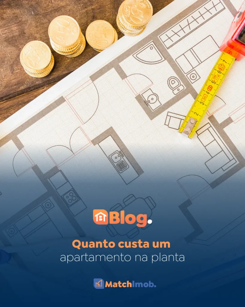quanto custa um apartamento na planta